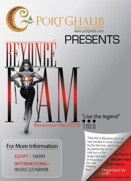 Ad of Beyonce's 'I Am ...' concert tour, Egypt, November 6, 2009.