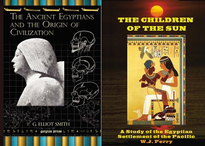 Grafton Elliot Smith's book 'The Ancient Egyptians and the Origin of Civilization' (1911) and William James Perry's book 'The Children of the Sun -a Study in the Early History of Civilization' (1923).